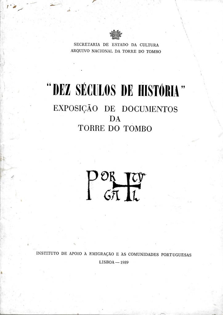 “dez Séculos De História” Exposição De Documentos Da Torre Do Tombo Eduardo Martinho 6450